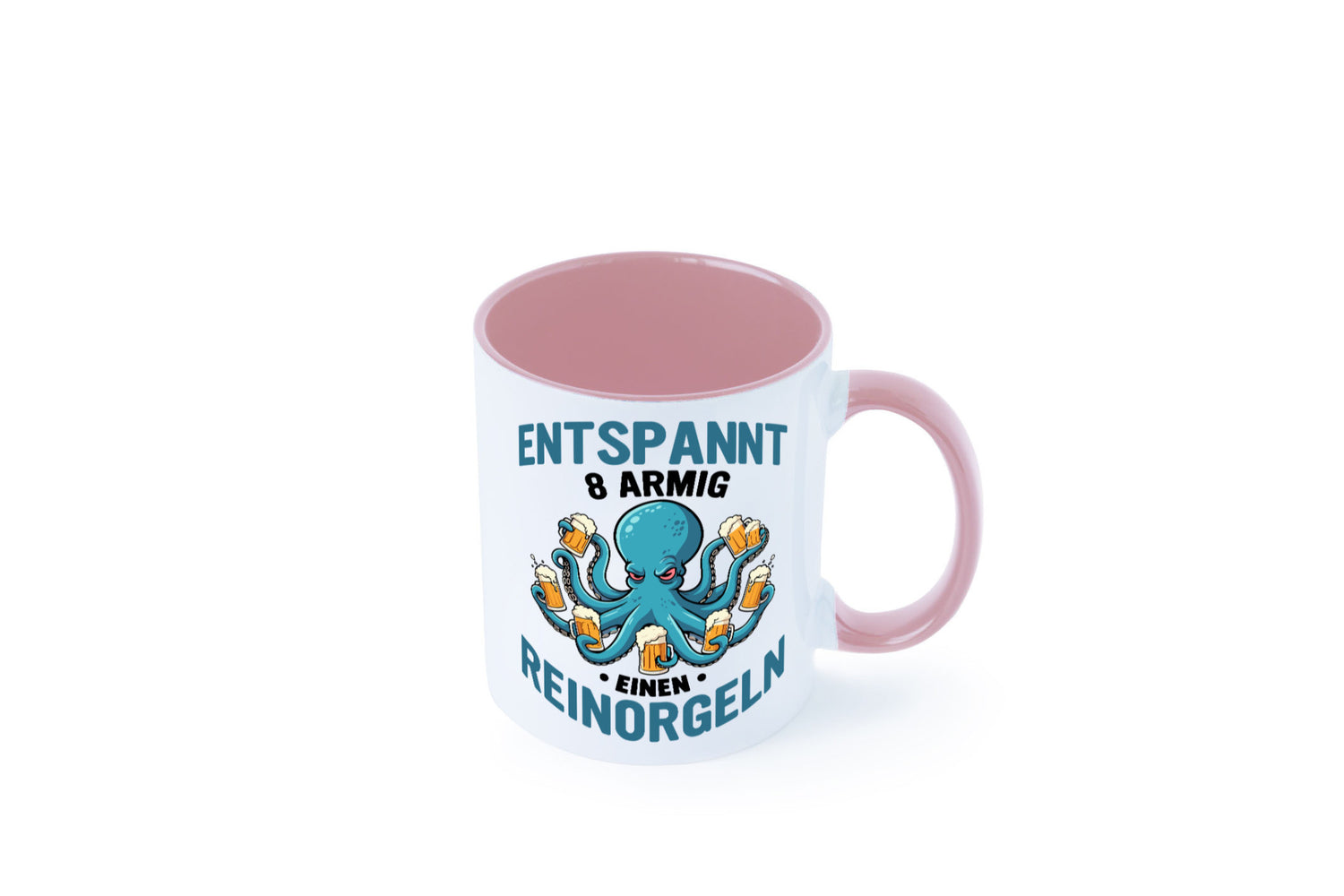 Entspannt 8 armig einen reinorgeln | Saufen Party v2 lustiger Spruch Geschenk