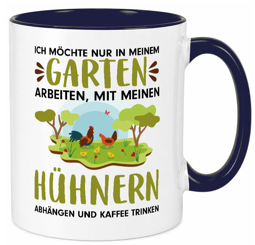 Garten Hühner | Gartenarbeit Tasse Bauernhof Spruch lustiger Geschenk Arbeit