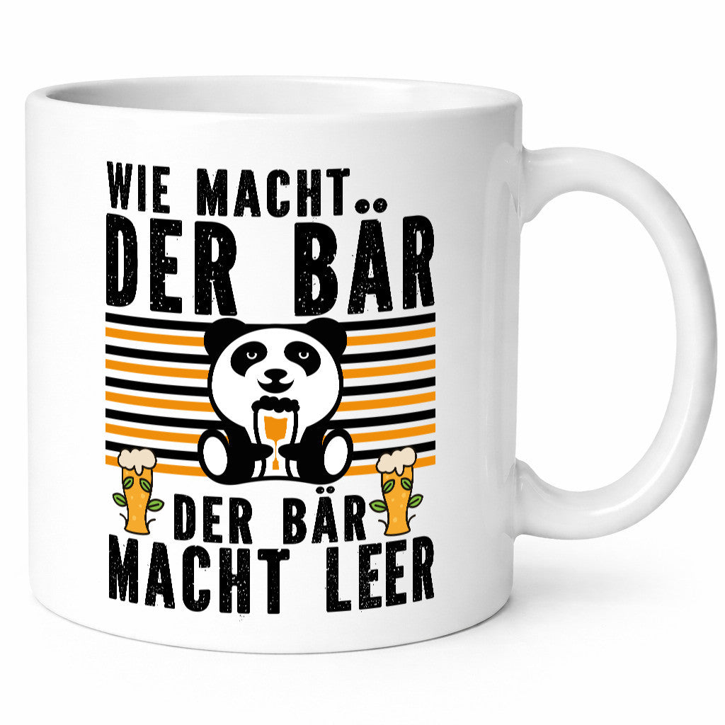 Wie macht der Bär | Bierliebhaber Festival Konzert Humor Geschenkidee Tasse