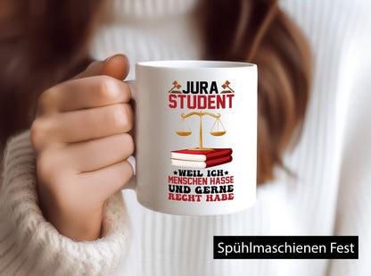 Jura Student | Hasst Menschen Jurist Geschenkidee Humor Tasse