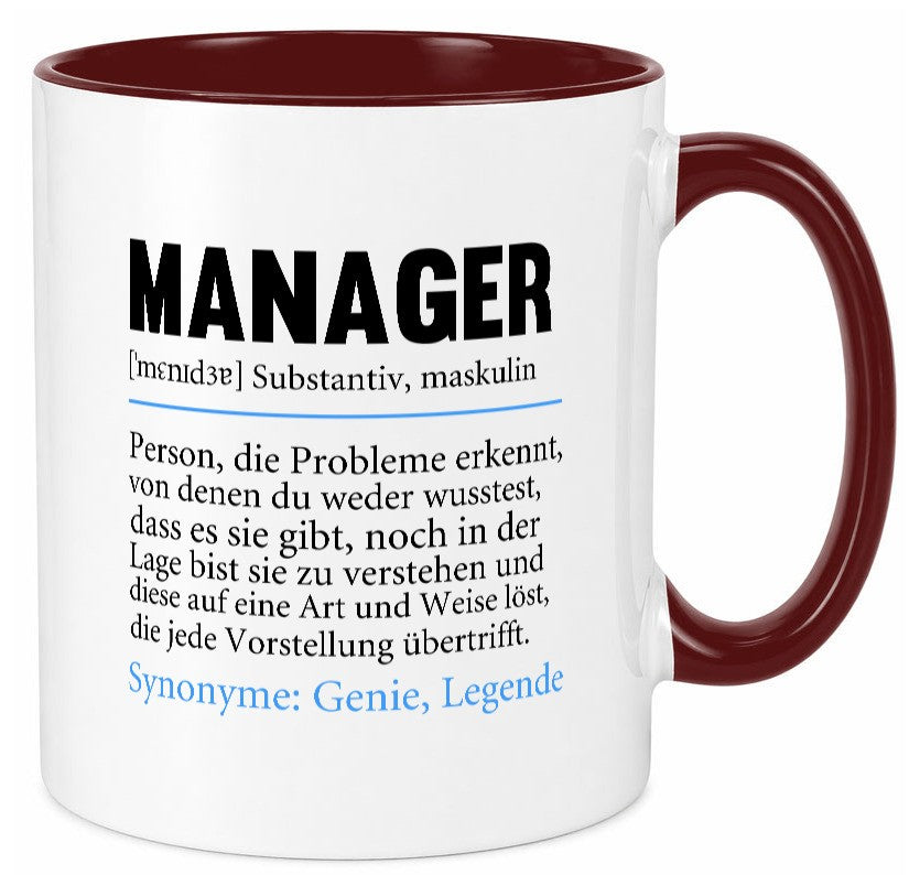 Manager | Definition lustig Management Geschenk Humor Geschenkidee lustiger Tasse