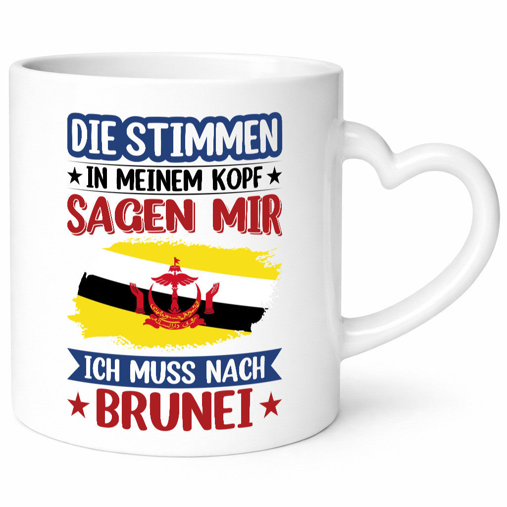 Brunei | Urlaub Stimmen in meinem Kopf Traumland Humor Geschenkidee Tasse