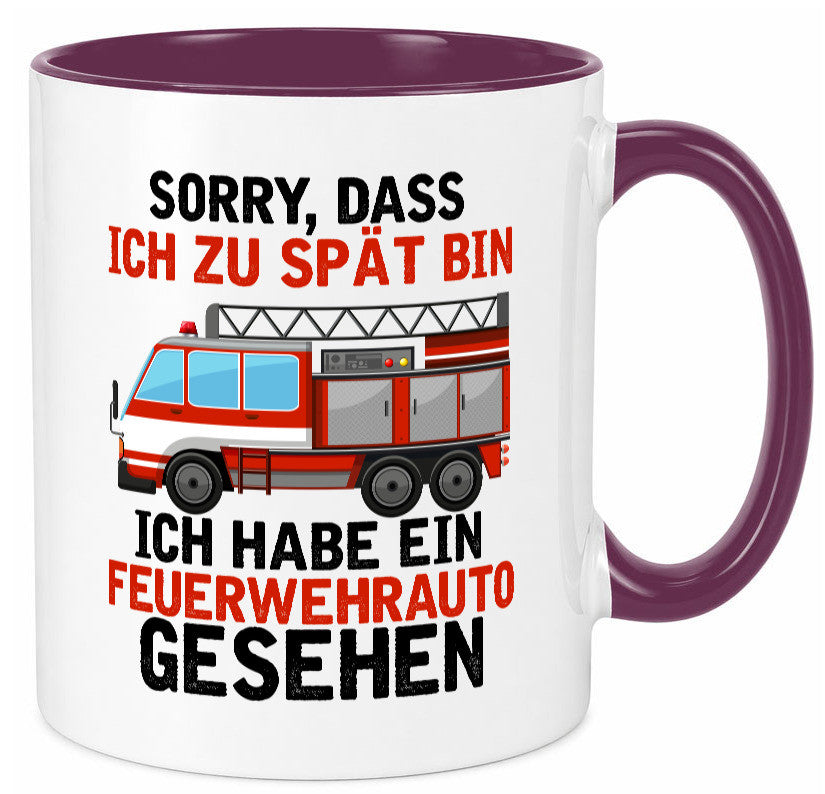 Ich hab ein feuerwehrauto gesehen | lustig Humor Geschenkidee Geschenk Tasse