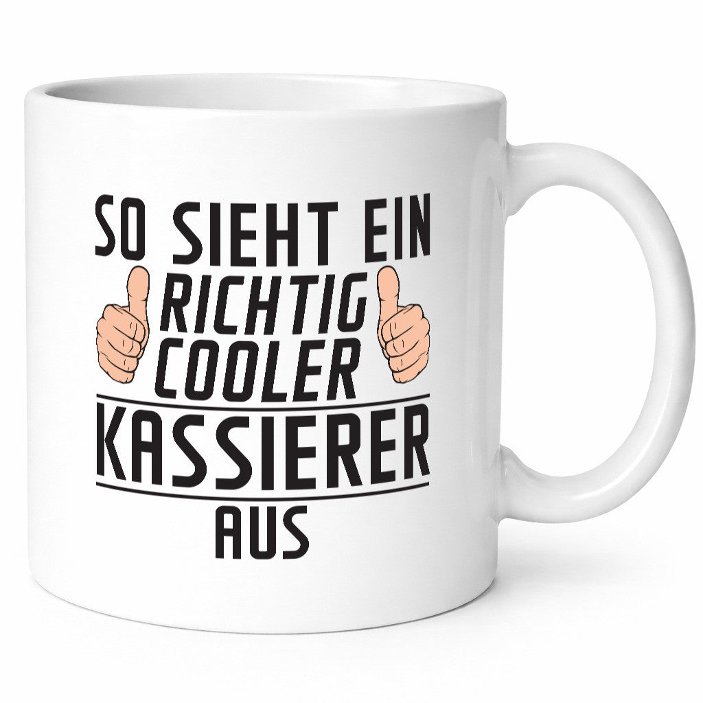 Richtig Cooler Kassierer Humor Geschenkidee Tasse