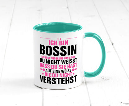 Löse Probleme: Bossin | Führungskraft Vorgesetzte lustig Humor Geschenkidee