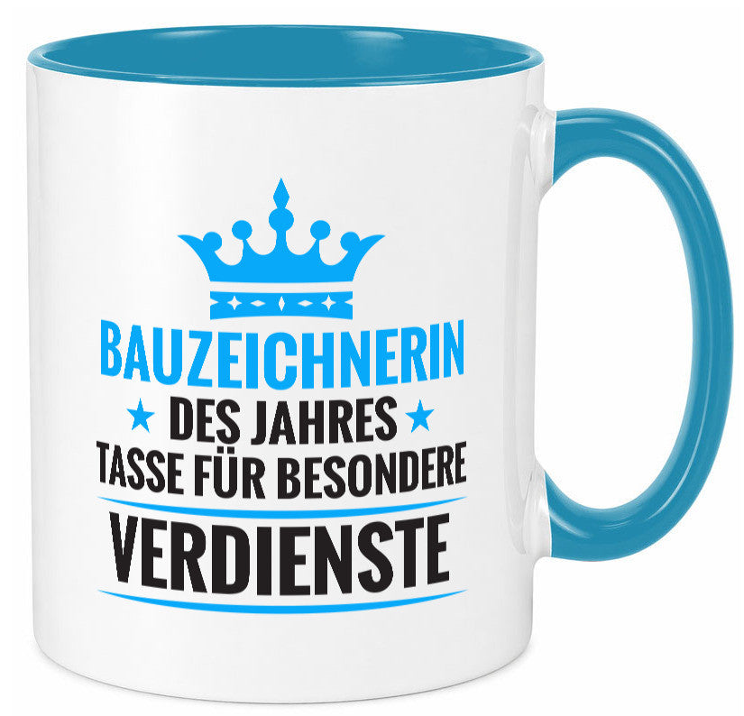 Besonderer Verdienst: Bauzeichnerin | Zeichnerin Humor Geschenkidee Tasse