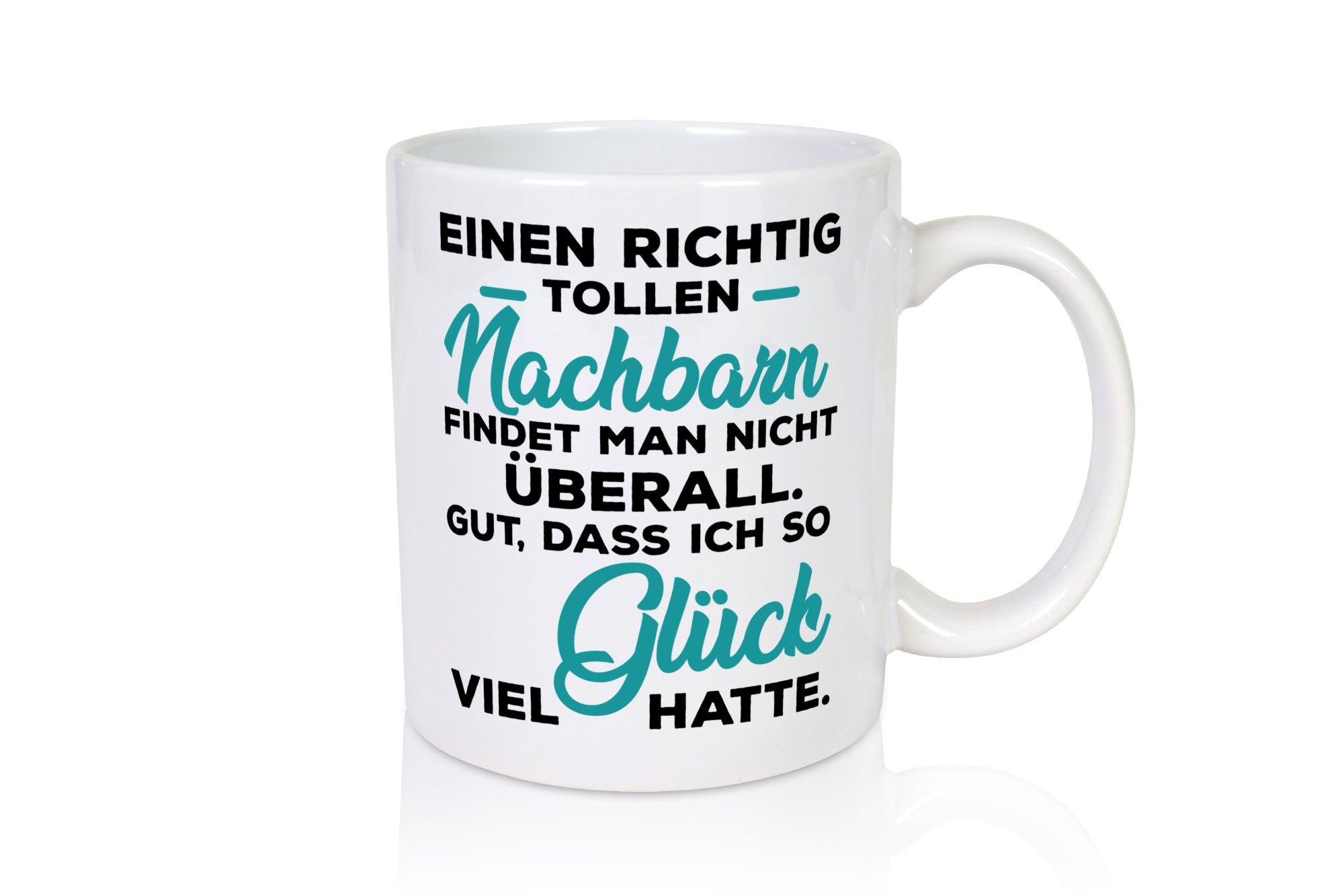 Toller Nachbar | Freundschaft gute Nachbarschaft lustiger Spruch Geschenk Humor