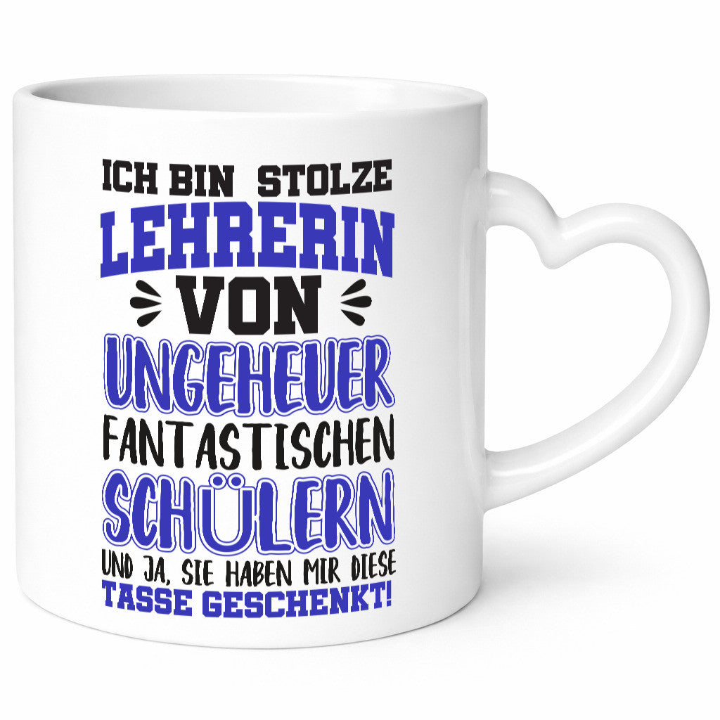 Stolze Lehrerin | Spruchtasse lustig Schüler Schule lustiger Spruch Geschenk