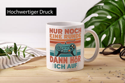 Nur noch eine runde dann hör ich auf | Gamer Zocker v2 Humor Geschenkidee Tasse