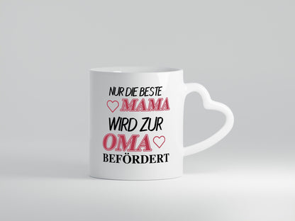 Nur die Beste Mama wird zur Oma Geschenkidee Familie Humor Tasse