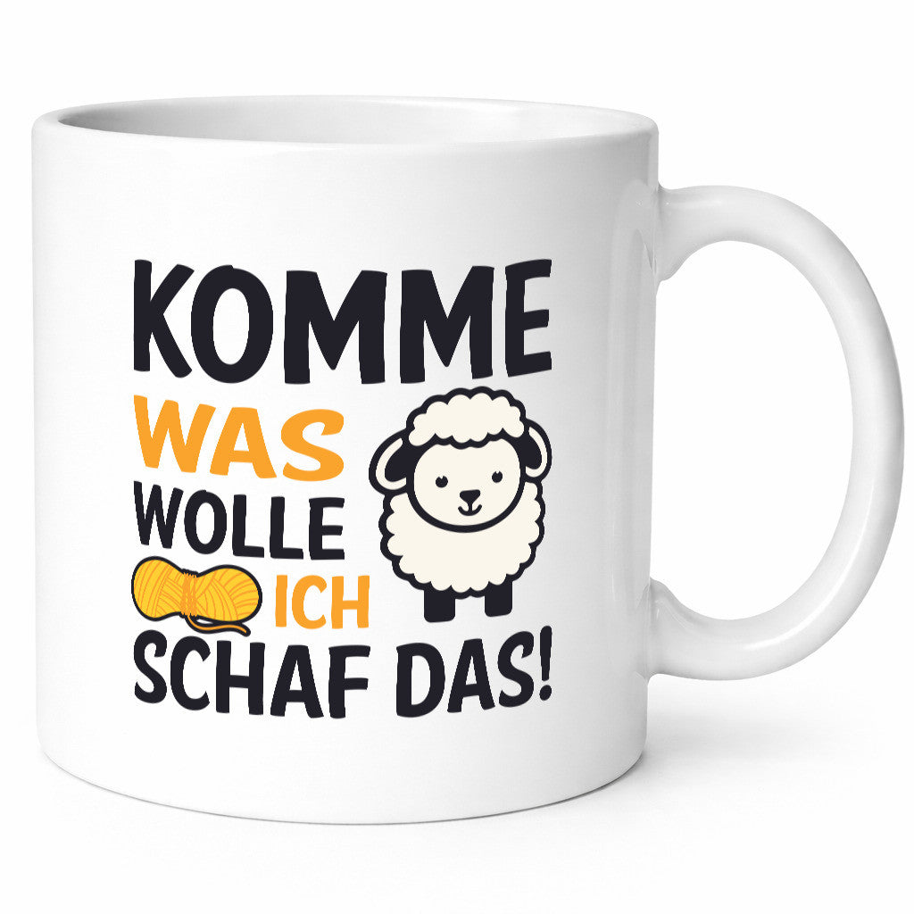 Komme was wolle, ich schaf das | Wolle Humor Geschenkidee Tasse