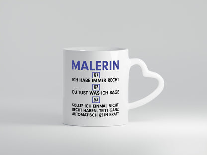 Ich habe immer Recht Malerin | Malerinnen v2 lustiger Spruch Geschenk Humor