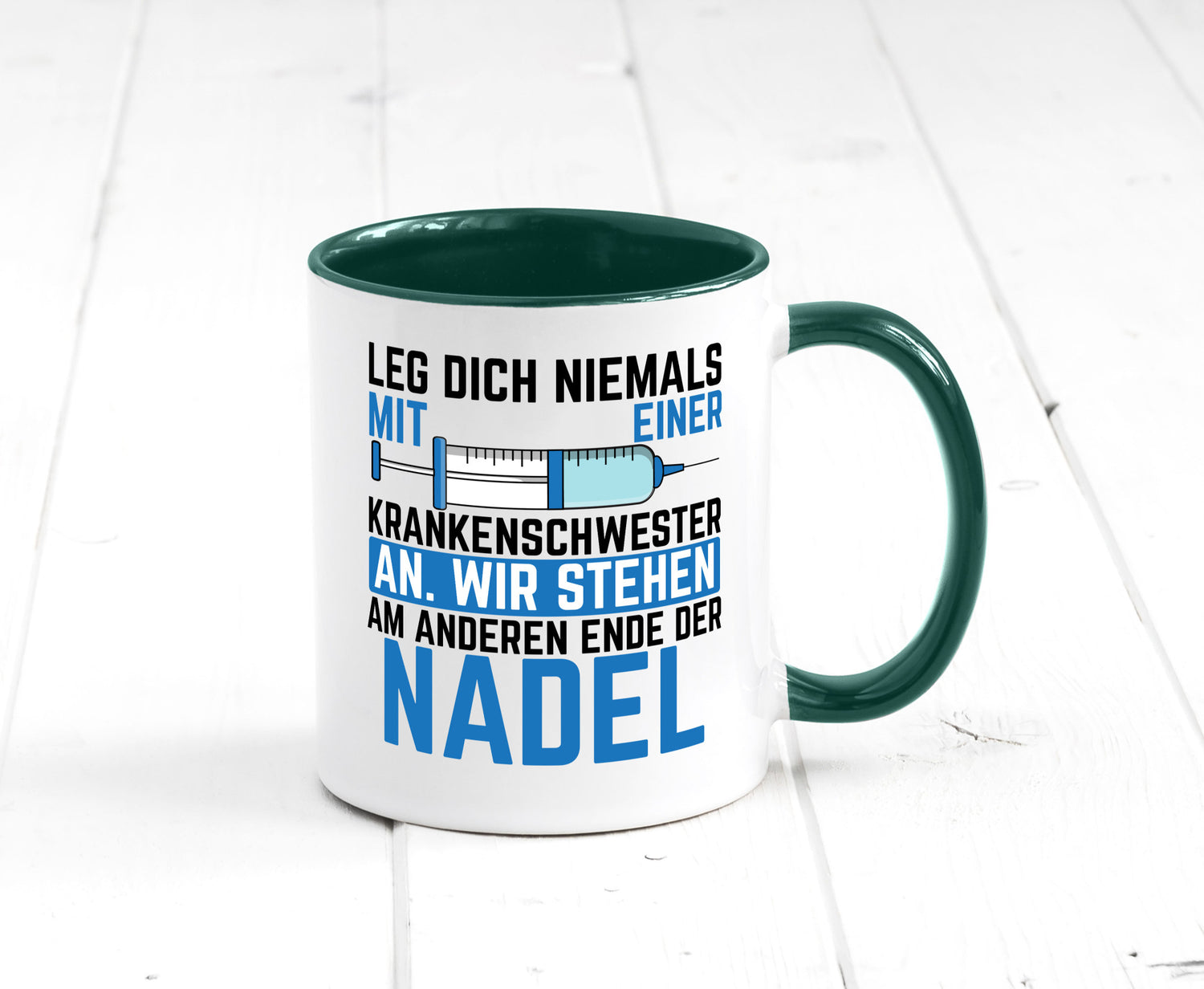 Krankenschwester anlegen | Nadel Spritze Klinik Spruch Geschenkidee Humor Tasse