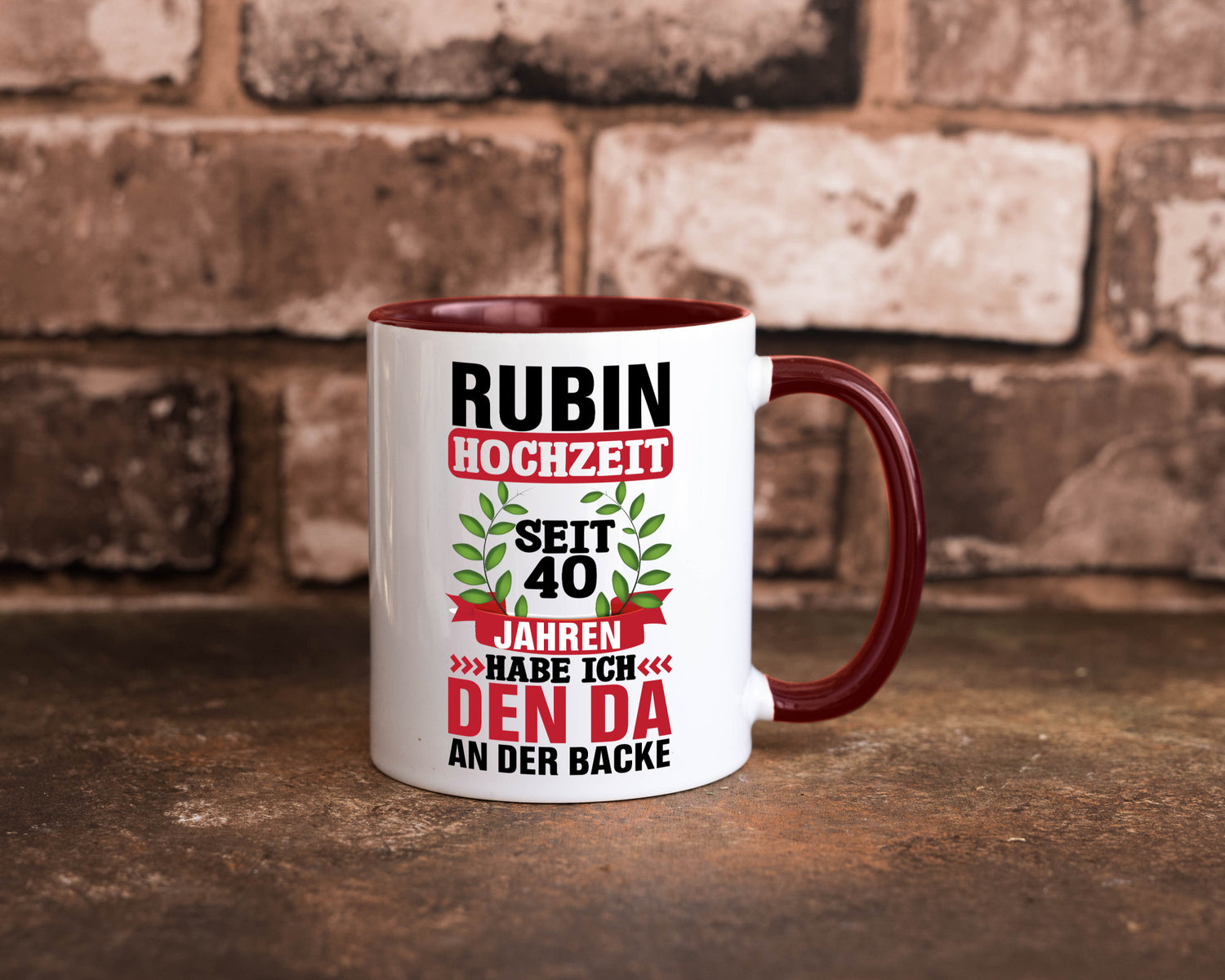 Rubin Hochzeit | 40 Jahre Verheiratet Humor Geschenkidee Tasse