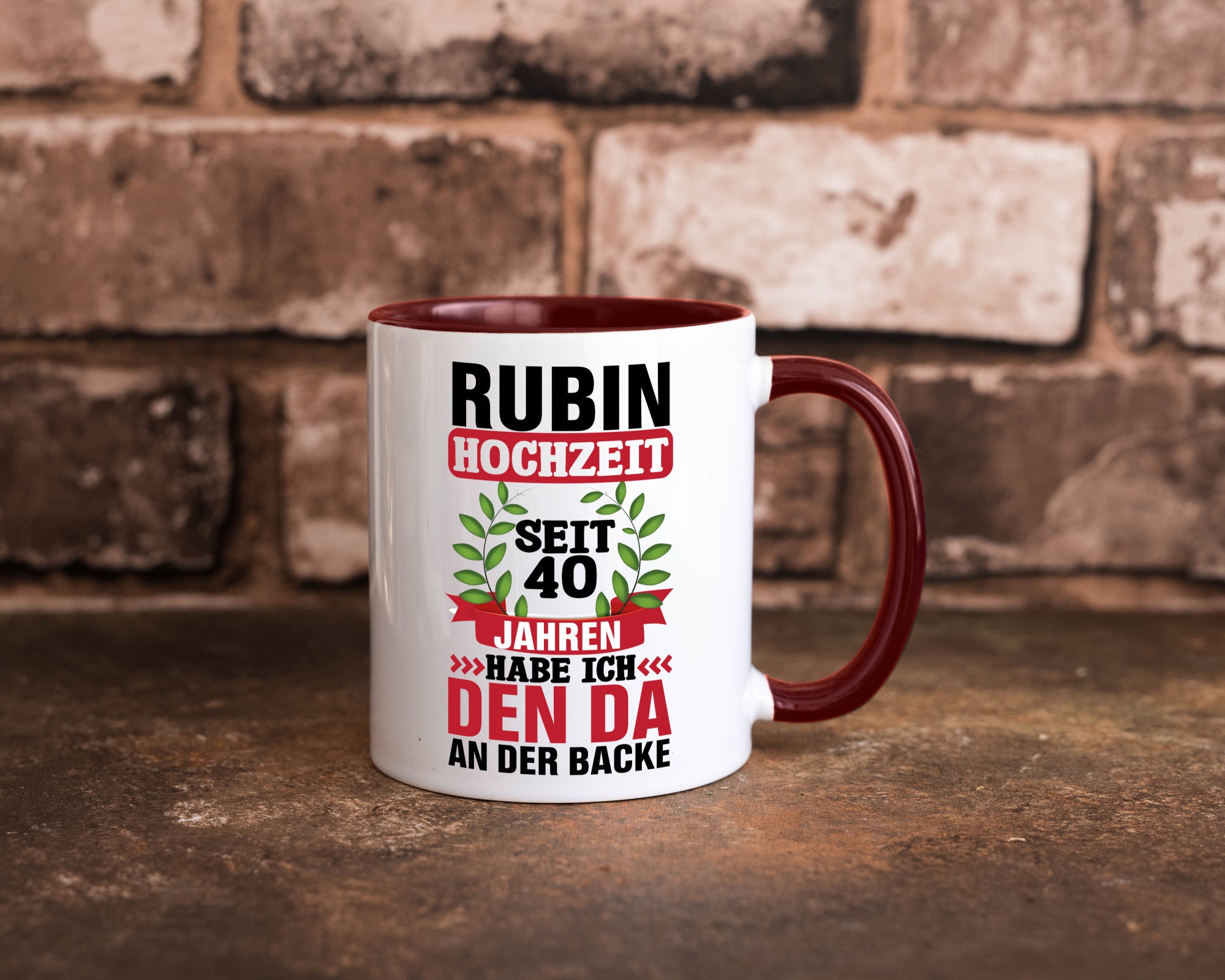 Rubin Hochzeit | 40 Jahre Verheiratet Humor Geschenkidee Tasse