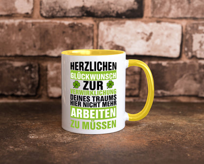 Verwirklichung deiner Träume | Stellenwechel Kollege Humor Arbeit Kollegen Büro