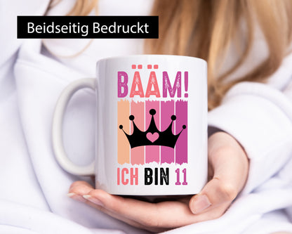 11. Geburtstag | 11 Jahre Bääm ich bin Krone Humor Geschenkidee Tasse