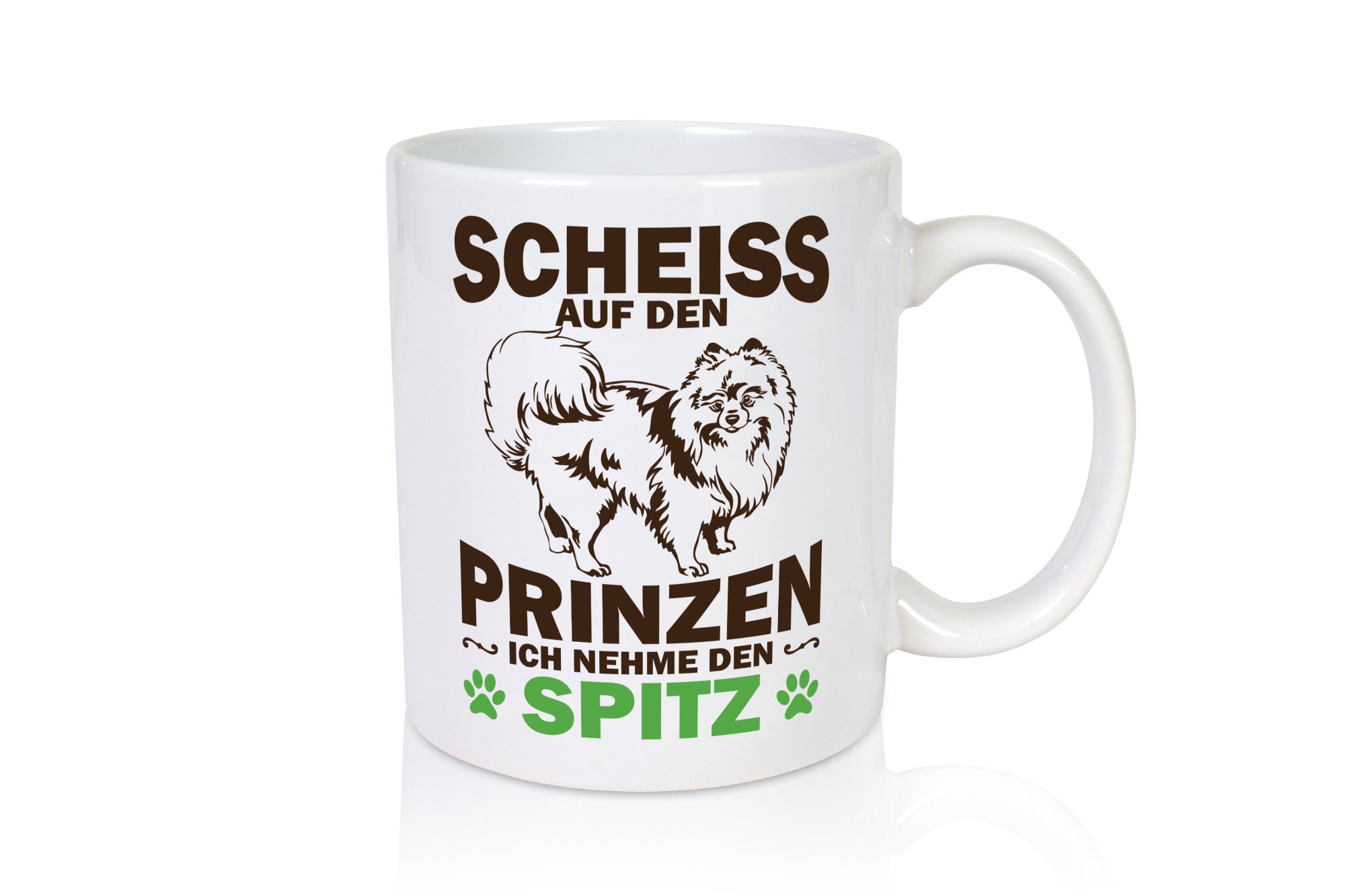Scheiss auf den Prinzen ich nehme Spitz | Hund Humor Tierliebhaber Geschenkidee