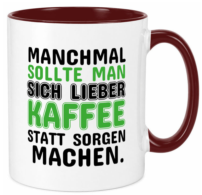 Kaffee statt sorgen lustiger Spruch Geschenk Humor Geschenkidee Tasse