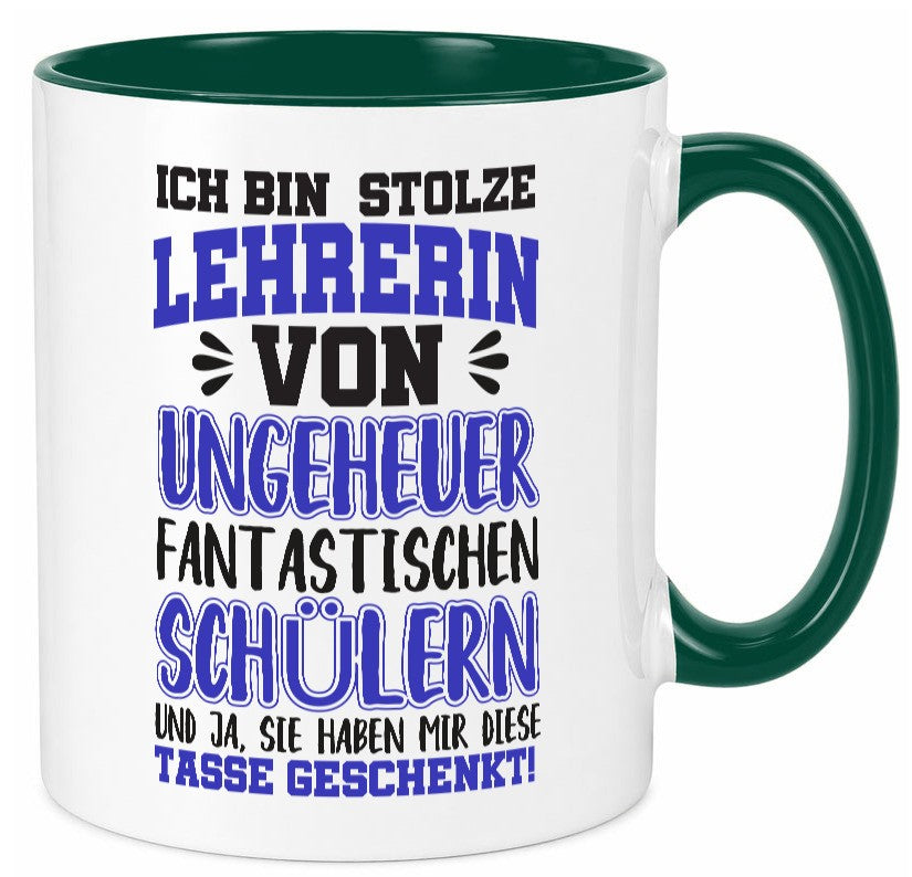 Stolze Lehrerin | Spruchtasse lustig Schüler Schule lustiger Spruch Geschenk