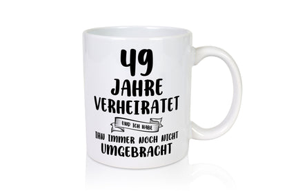 49 Jahre Verheiratet, immer noch am Leben! Humor Geschenkidee Tasse