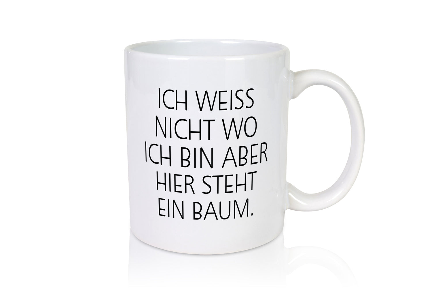 Ich weiß nicht wo bin | Baum Wald Fortster Geschenkidee Humor Tasse
