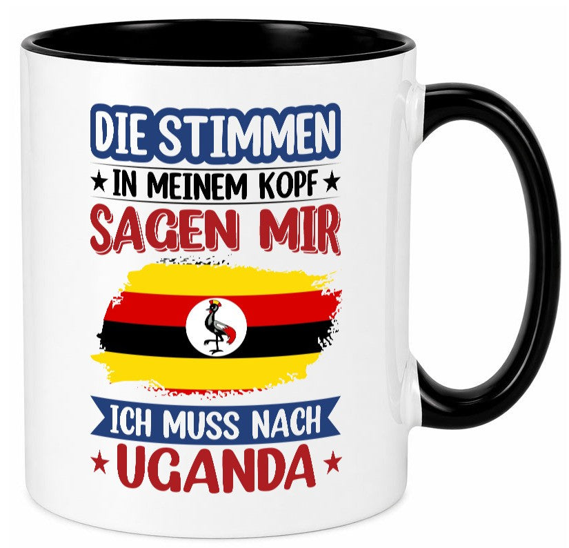 Uganda | Urlaub Stimmen in meinem Kopf Traumland v2 lustig Humor Geschenkidee Tasse