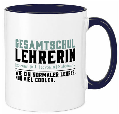 Gesamtschullehrerin | Unterricht Lieblingslehrerin Geschenkidee Humor Tasse