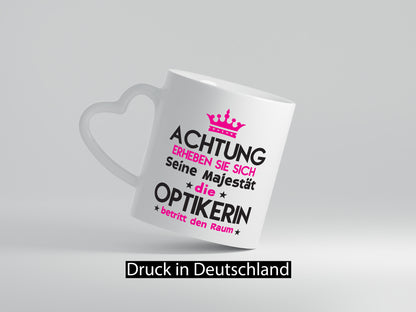 Seine Majestät Optikerin | Augenoptik lustiger Spruch Geschenk Humor