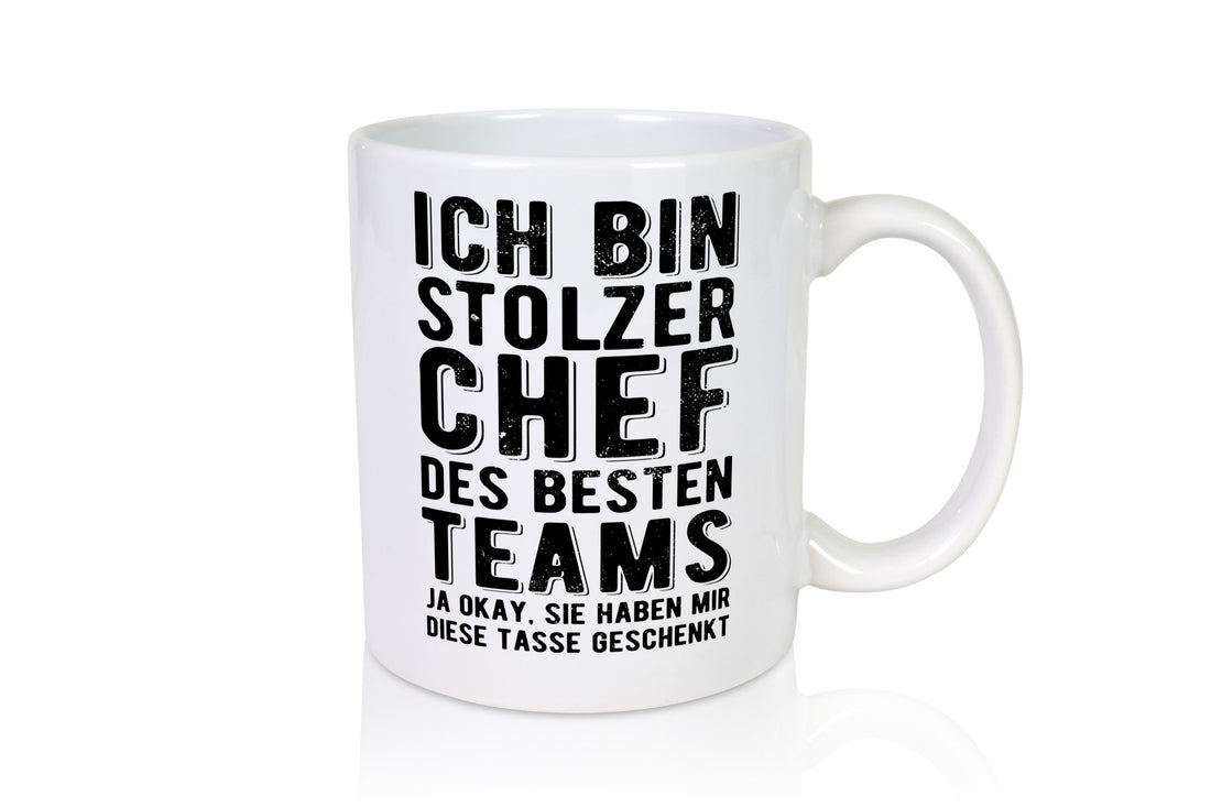 Ich bin stolzer Chef des besten Teams - Spruch Geschenk Arbeit Kollegen Büro