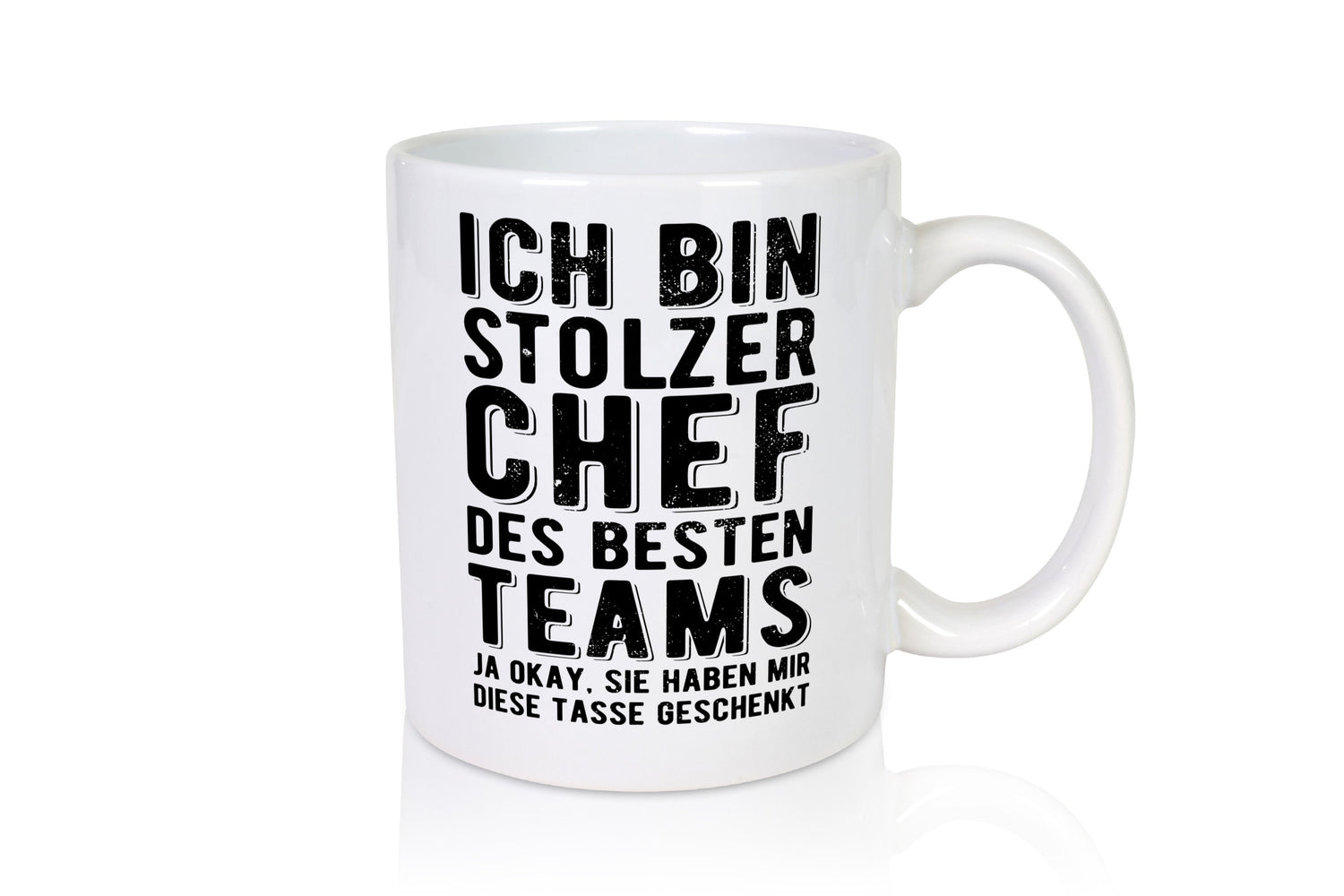 Ich bin stolzer Chef des besten Teams - Spruch Geschenk Arbeit Kollegen Büro