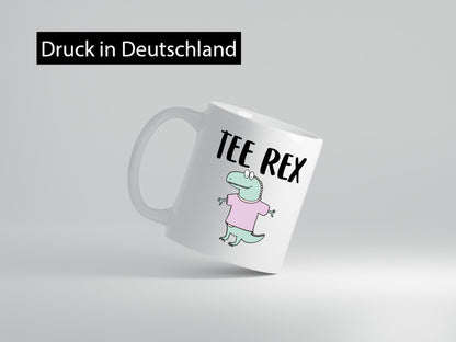 Tee Rex | Becher Dinosaurierer Teetrinker Geschenk Humor Geschenkidee lustiger