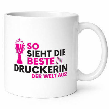 Die Weltbeste Druckerin | Druckerei Print Medien Geschenkidee Humor Tasse