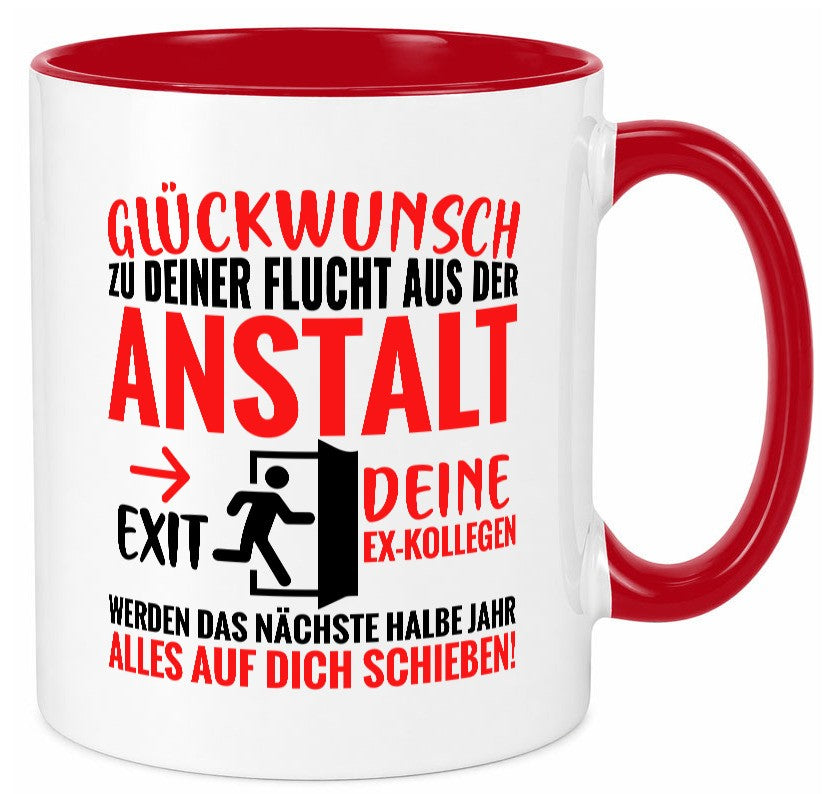 Glückwunsch zur Flucht | Abschied Arbeitskollegen Humor Arbeit Kollegen Büro Tasse