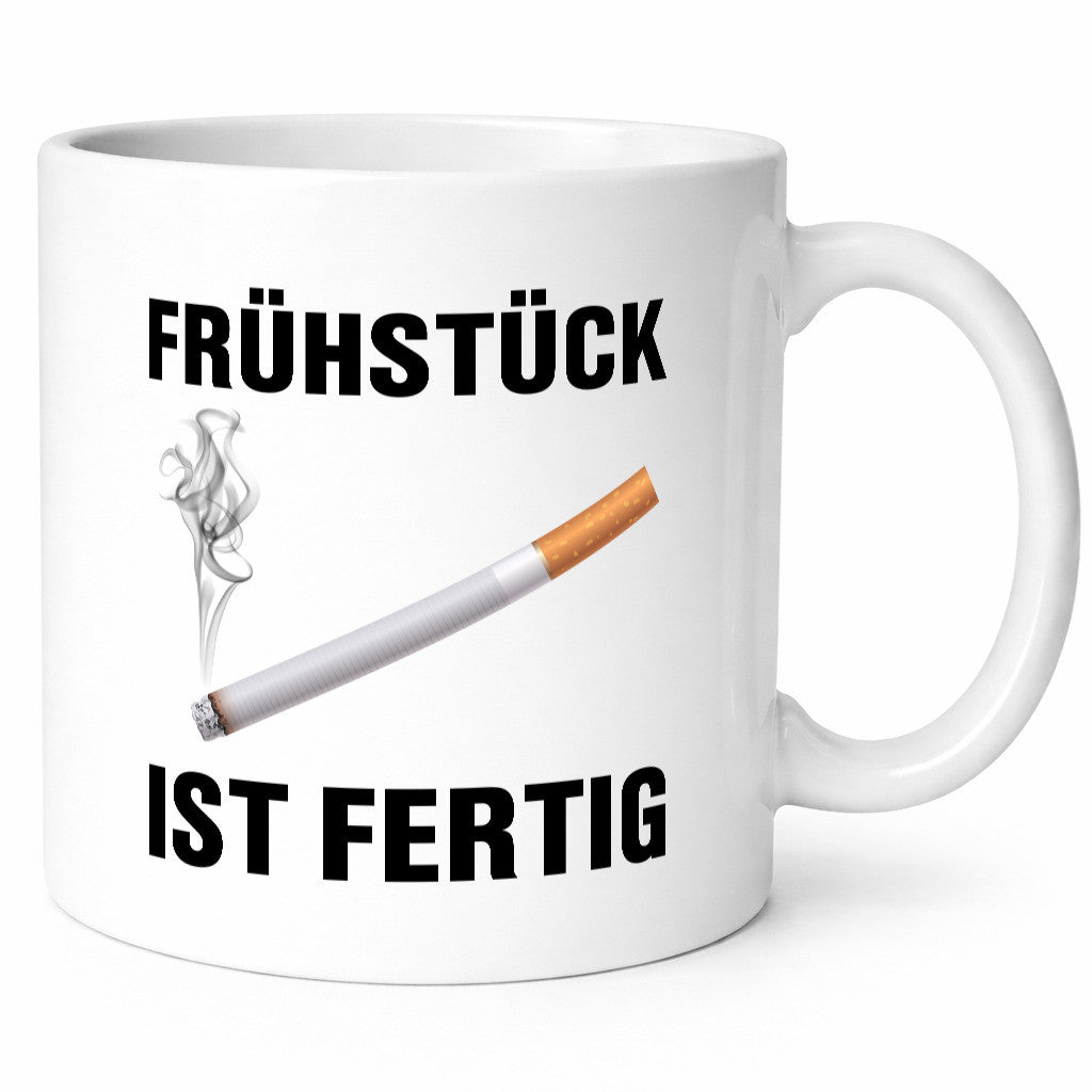 Frühstück ist Fertig | Zigarette Nikotin Raucher lustiger Spruch Geschenk Humor