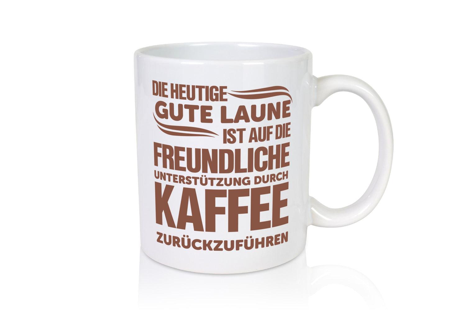 Gute Laune Kaffee | Büro Tasse Kaffeetrinker Spruch lustig Arbeit Kollegen