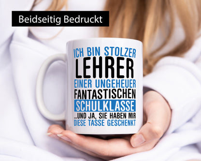 Ich bin stolzer Lehrer | Lehrerin Klasse Schüler Geschenkidee Humor Tasse