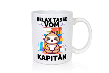 Relax Tasse: Kapitän | Schiffskapitän Schiff Geschenk Humor Geschenkidee