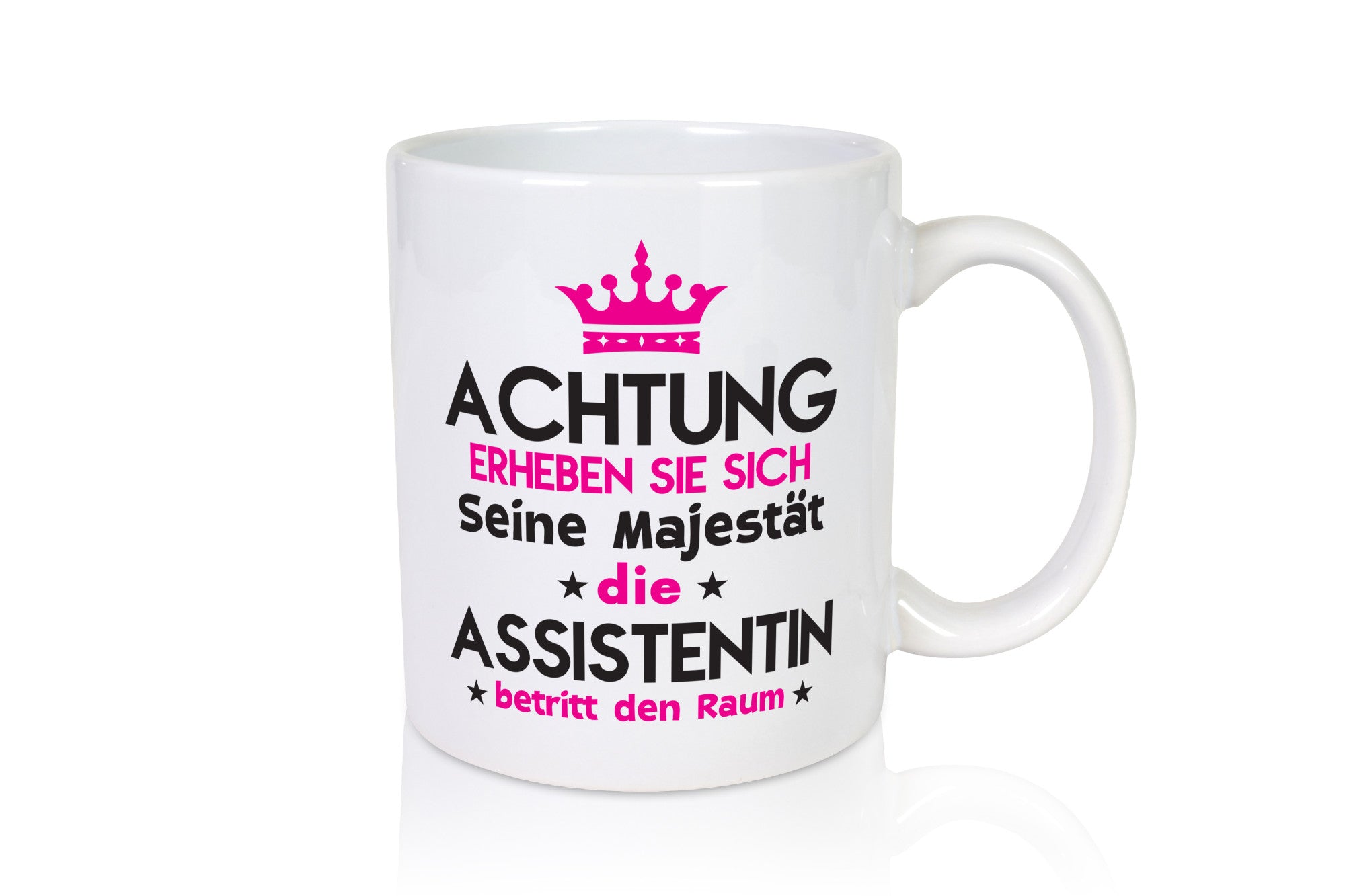 Seine Majestät Assistentin | Assistenz Hilfskraft Humor Geschenkidee Tasse