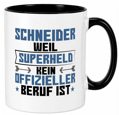 Superheld Schneider | Beruf Schneiderei Geschenkidee Arbeit Kollegen Büro Humor Tasse