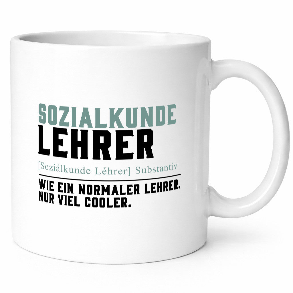 Sozialkundelehrer | Lehrer Unterricht Lieblingslehrer Geschenkidee Humor Tasse