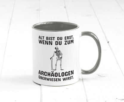 Alt werden | Geburtstag Tasse lustiger Spruch Alter Geschenk Geschenkidee
