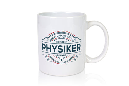 Geprüft und sicher: Physiker | Physik lustiger Spruch Geschenk Humor