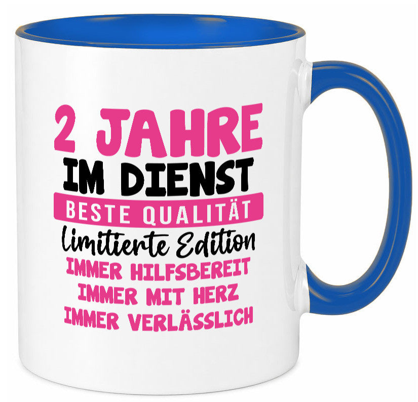 2 Jahre im Dienst | Jubiläum Arbeit v10 lustig Kollegen Büro Geschenk Tasse