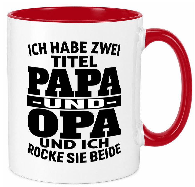 Ich habe zwei Titel Papa und Opa | Rock sie Großvater Humor Familie Tasse