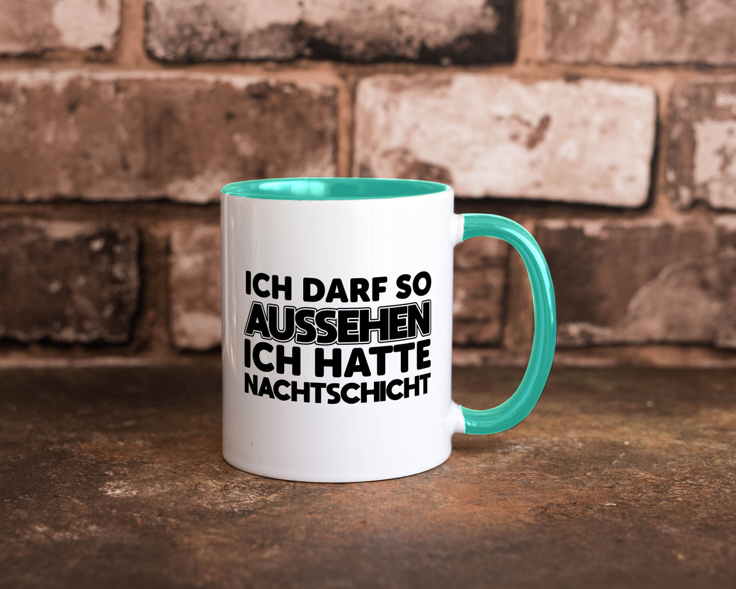 Ich darf so aussehen | Nachtschicht Arbeit lustig Kollegen Büro Geschenk Tasse