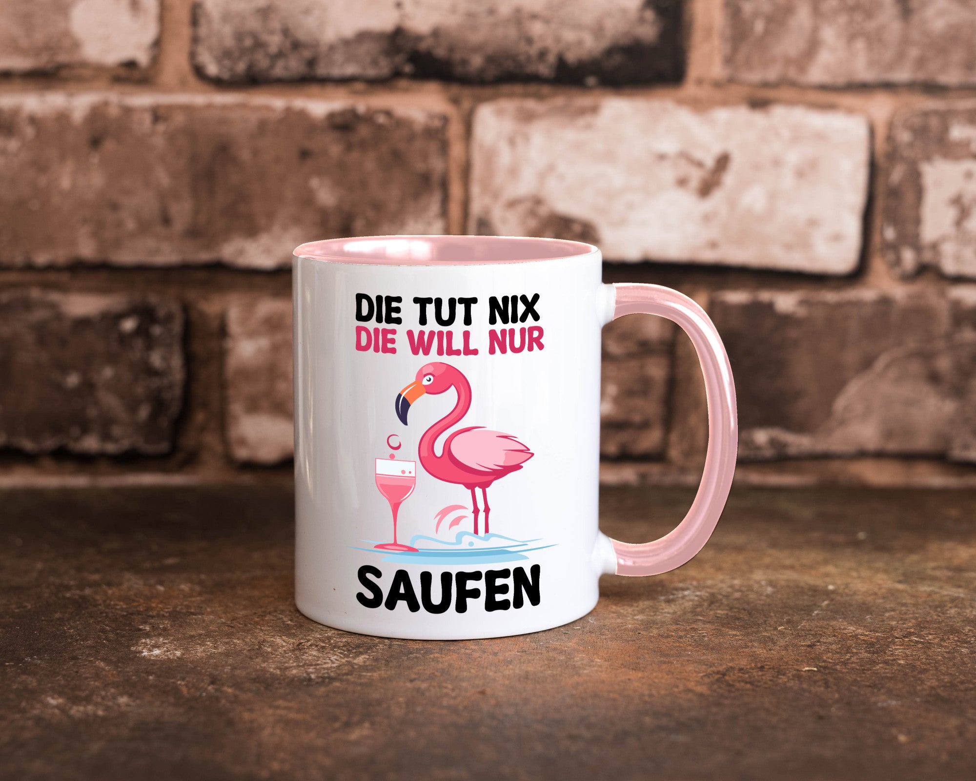 Die tut nix will nur Saufen | Flamingo Alkohol v2 Geschenk Humor Geschenkidee