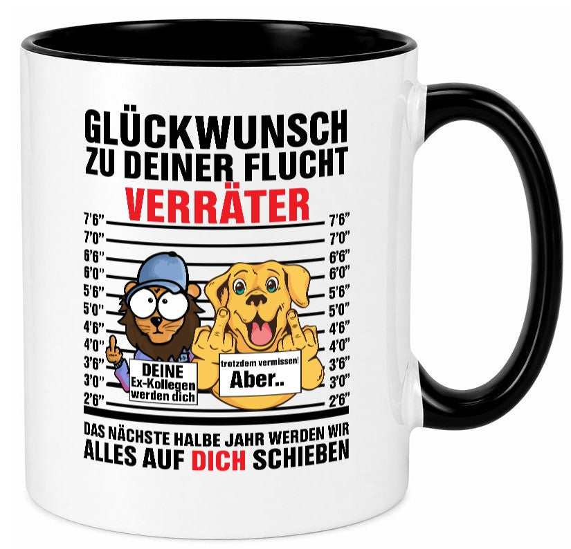 Glüchwunsch zur Flucht | Verräter Ex-Kollegen Humor Arbeit Kollegen Büro Tasse