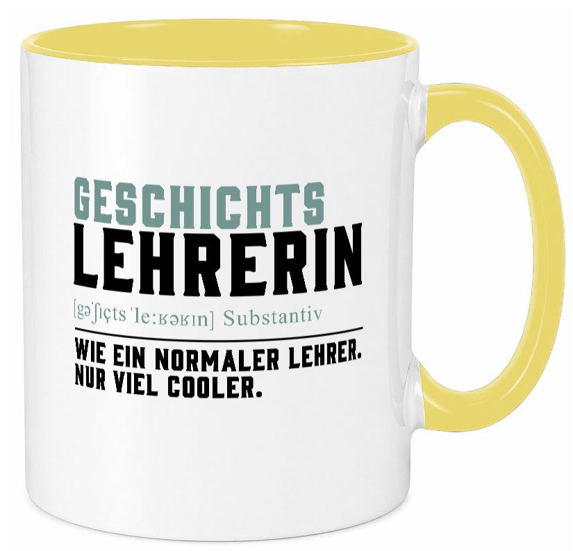 Geschichtslehrerin | Lehrei Unterricht Lieblingslehrerin Geschenkidee Humor Tasse