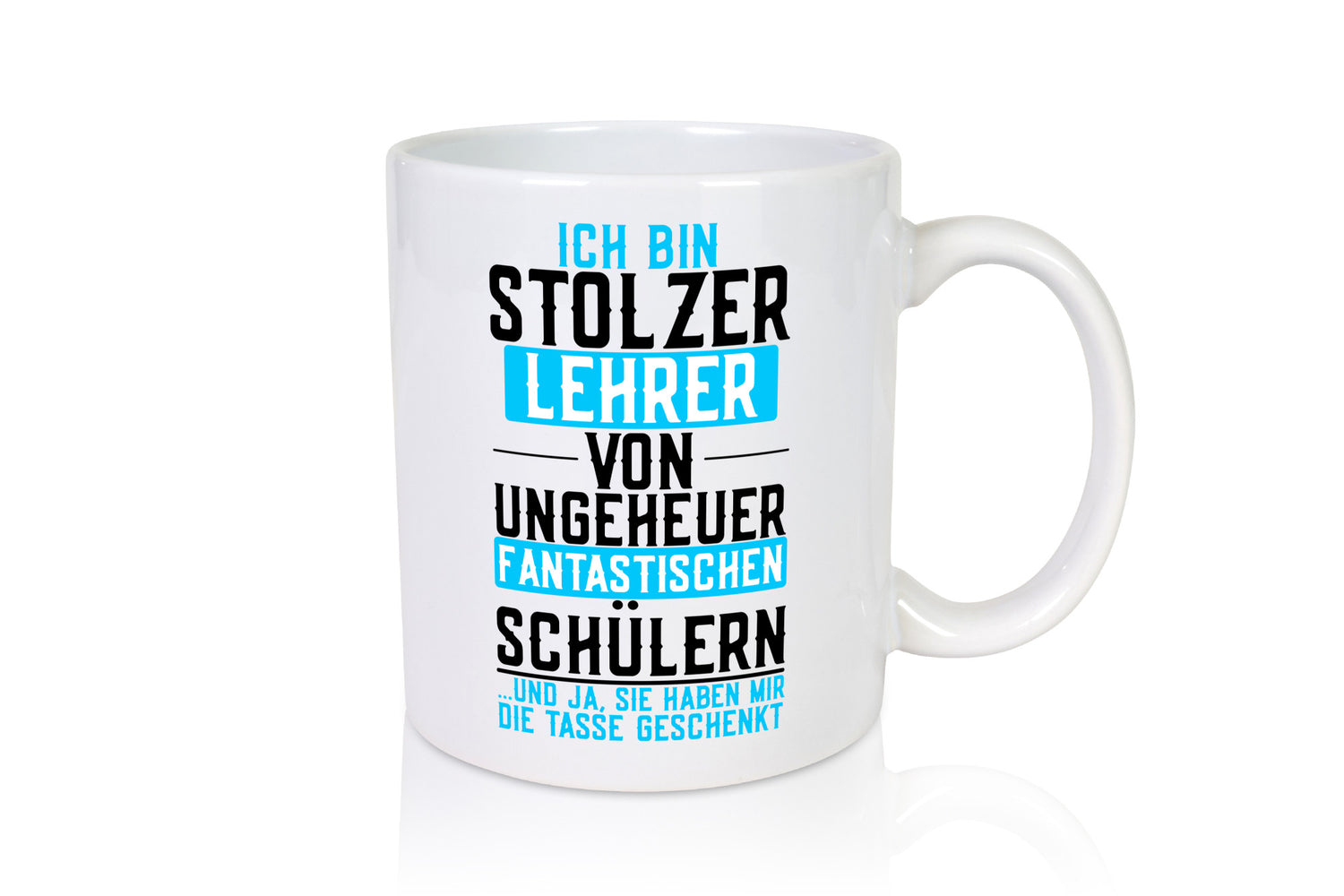 Stolzer Lehrer | Schüler Schule Abitur Abschluss Geschenk Humor Geschenkidee
